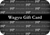 Wagyu E-Gift Cards
